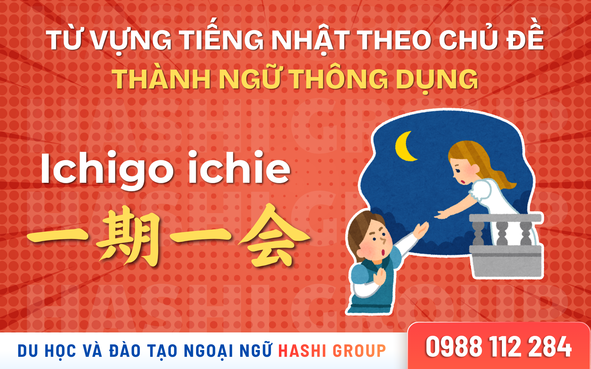[CÓ PHIÊN ÂM – DỄ HỌC] 50 THÀNH NGỮ TIẾNG NHẬT THÔNG DỤNG NHẤT